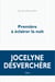 Première à éclairer la nuit