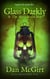 Glass Darkly & The Skull in the Box