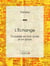 L'Échange - Comédie en trois actes et en prose