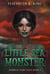 The Little Sea Monster - Horrific Fairy Tales, #3