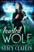 Hunted Wolf - Curse of the Moon, #3