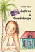 Lettres de Guadeloupe - Journal intime