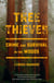 Tree Thieves - Crime and Survival in the Woods