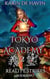 Tokyo Academy-Reality Strikes - The Tokyo Academy Series, #2