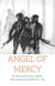 Angel of Mercy - The Wolf Squad series, #3
