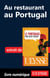 Au restaurant au Portugal (Guide de conversation)