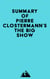 Summary of Pierre Clostermann's The Big Show