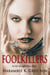 FoolKillers: An Eve of Light Short Story - Eve of Light