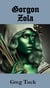 Gorgon Zola - Medieval Mayhem, #5