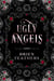 Ugly Angels