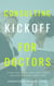 Consulting Kickoff for Doctors