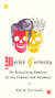 Morbid Curiosity - The Disturbing Demises of the Famous and Infamous