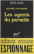 Les agents du paradis