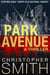 Park Avenue: A Thriller - Fifth Avenue, #6