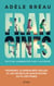 Frangines (éd.collector)