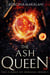 The Ash Queen - The Flames of Burasal, #3