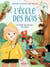 Ecole des bois - Tome 4, La drôle de journée de Chloé