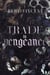 Trade In Vengeance (Dutch) - De Schurken, #2