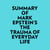 Summary of Mark Epstein's The Trauma Of Everyday Life