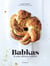 Babkas et autres délicieuses brioches
