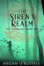 The Siren's Realm - The Tethering, #2