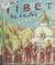 Tibet, les exilés - Un carnet de voyage