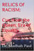 Relics of Racism: Cue from the Queen, Era of Equality