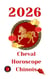 Cheval Horoscope Chinois 2026