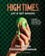 High Times:  Let's Get Baked! - The Official Cannabis Cookbook