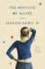 The Opposite of Maybe - A Novel