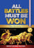 All Battles Must Be Won
