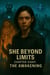 She Beyond Limits: Chapter 8 - She Beyond Limits, #8