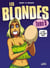 Les Blondes T09 - Il est pas joli mon neuf ?