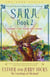 Sara, Book 2 - Solomon's Fine Featherless Friends
