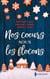 Nos coeurs sous les flocons - Noël en Australie - Un invité pour Noël - Une passion sous la neige