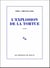 L'Explosion de la tortue