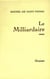 Le milliardaire