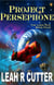 Project Persephone - The Long Run, #4