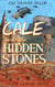 Cale and the Hidden Stones - The Unseen Realm, #1