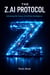The Z.ai Protocol: Unlocking the Future of Artificial Intelligence.