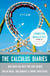 The Calculus Diaries - How Math Can Help You Lose Weight, Win in Vegas, and Survive a Zombie Apocalypse