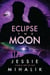 Eclipse the Moon - A Novel