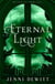 Eternal Light - Faith and Shadows, #2