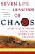 Seven Life Lessons of Chaos - Spiritual Wisdom from the Science of Change