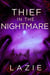 Thief in the Nightmare - Nightsea Outlaw, #3