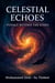 Celestial Echoes: Voyage Beyond the Stars