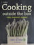 Cooking Outside the Box - The Abel and Cole Seasonal, Organic Cookbook