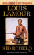 Kid Rodelo (Louis L'Amour's Lost Treasures) - A Novel