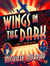 Wings in the Dark - A Jake & Laura Mystery