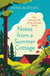 Notes from a Summer Cottage - The Intimate Life of the Outside World